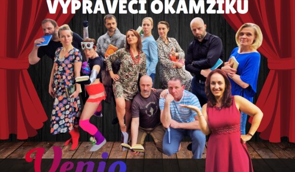 VYPRAVĚČI OKAMŽIKU